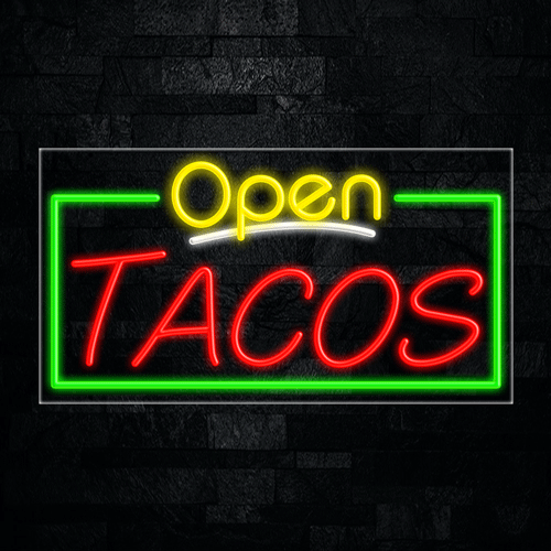 Open Tacos LED Flex Sign 33"x 18"